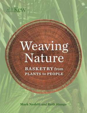 Weaving Nature de Mark Nesbitt