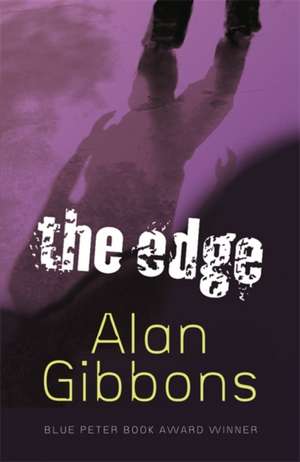 The Edge de Alan Gibbons