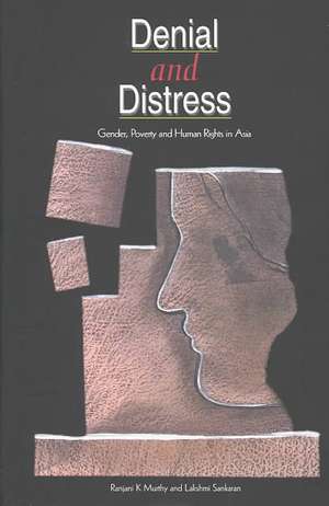 Denial and Distress de Ranjani K. Murthy