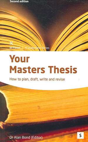 Your Masters Thesis de Alan Bond