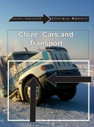 CLOZE CARS AMP TRANSPORT 2E de Lawler Education