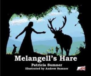 Melangell'S Hare de Patricia Sumner