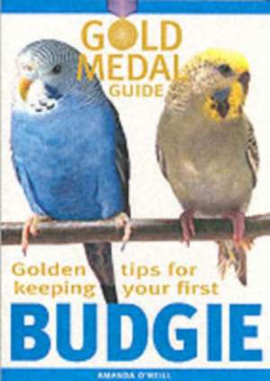 Budgie de Amanda O'Neill