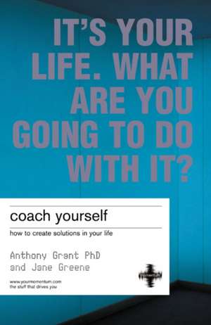 Coach Yourself de Anthony Grant