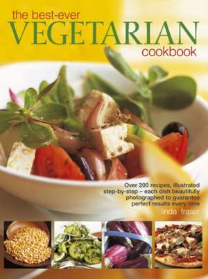 Best Ever Vegetarian Cookbook de Fraser Linda