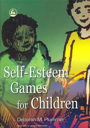 Self-Esteem Games for Children: A Photo Activity Workbook to Develop Communication Between Mothers and Young People de Deborah Plummer