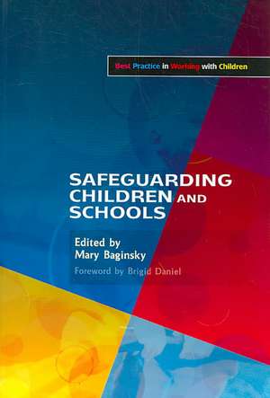 Safeguarding Children and Schools de Brigid Daniel