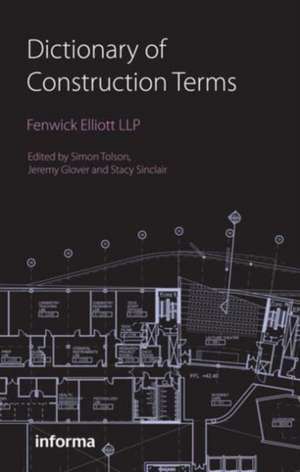 Dictionary of Construction Terms de Simon Tolson