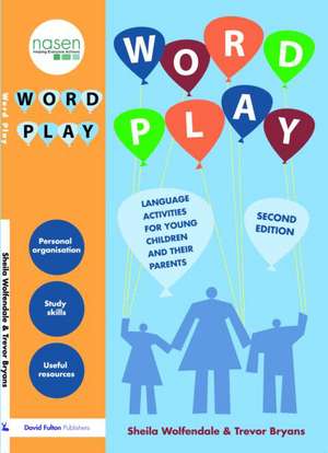 Word Play: Language Activities for Young Children de Sheila Wolfendale