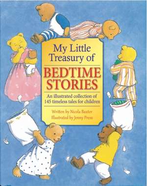 My Little Treasury of Bedtime Stories de Nicola Baxter