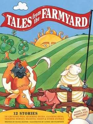 Tales from the Farmyard de Nicola Baxter