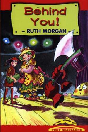 Behind You de Ruth Morgan