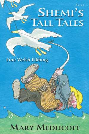 Medlicott, M: Shemi's Tall Tales de Mary Medlicott