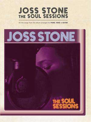 The Joss Stone -- The Soul Sessions: Piano/Voice/Guitar de Joss Stone