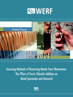 Assessing Methods of Removing Metals from Wastewater de DL Sedlak