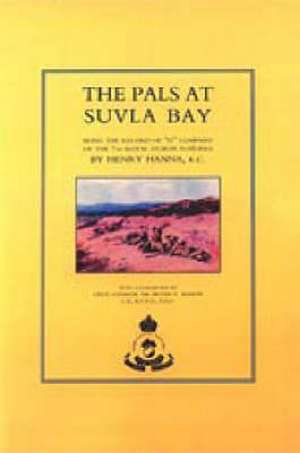 Pals at Suvla Bay de Henry Hanna