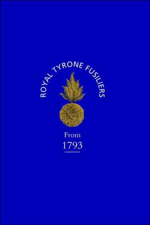 Historical Record of the 2nd (Now 80th), or Royal Tyrone Fusilier Regiment of Militia, from the Embodiment in 1793 to the Present Time (1872) de John Corre