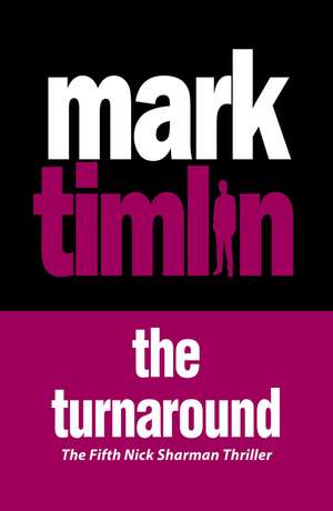 The Turnaround de Mark Timlin