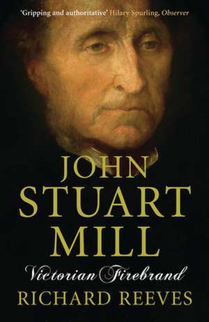 John Stuart Mill de Richard Reeves