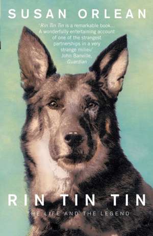 Rin Tin Tin de Susan Orlean