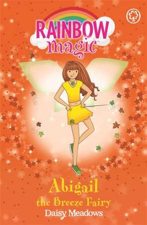 Rainbow Magic: Abigail The Breeze Fairy de Daisy Meadows