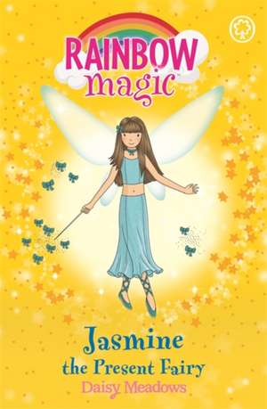 Meadows, D: Rainbow Magic: Jasmine The Present Fairy