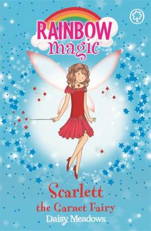 Scarlett the Garnet Fairy de Daisy Meadows