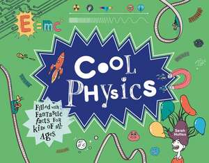 Cool Physics de Sarah Hutton