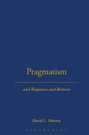 Pragmatism de Horace M. Kallen