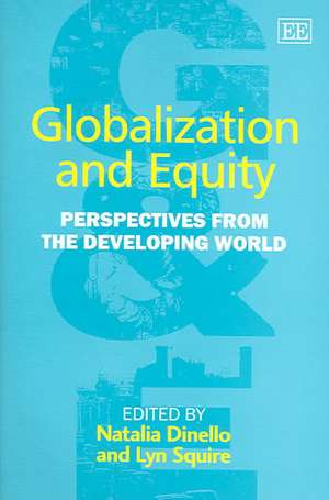 Globalization and Equity – Perspectives from the Developing World de Natalia Dinello