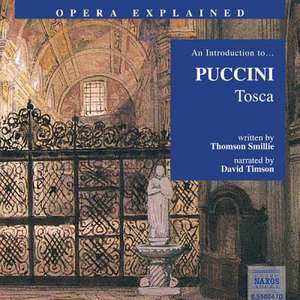 Tosca: An Introduction to Puccini's Opera de Thomson Smille