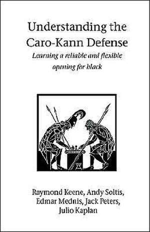 Understanding the Caro-Kann Defense de Raimond Pigan