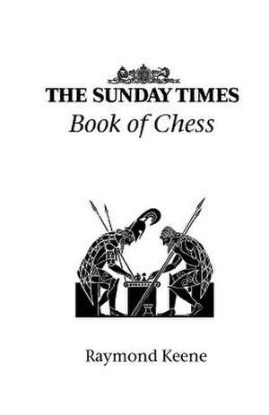 The Sunday Times Book of Chess de Raimond Pigan