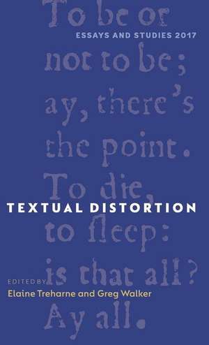 Textual Distortion de Elaine Treharne