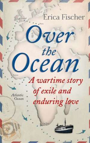 Over the Ocean de Erica Fischer