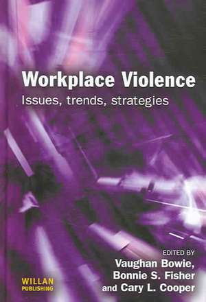 Workplace Violence de Vaughan Bowie