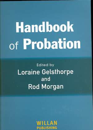 Handbook of Probation de Loraine Gelsthorpe