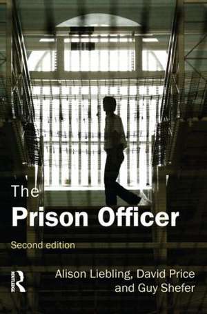 The Prison Officer de Alison Liebling