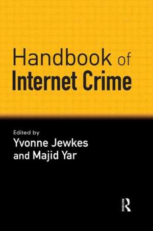 Handbook of Internet Crime de Yvonne Jewkes