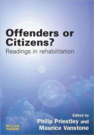 Offenders or Citizens?: Readings in Rehabilitation de Philip Priestley