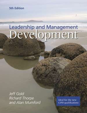 Leadership and Management Development de Jeffrey Gold