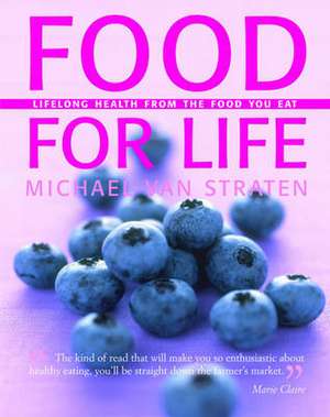 FOOD FOR LIFE de Michael Van Straten