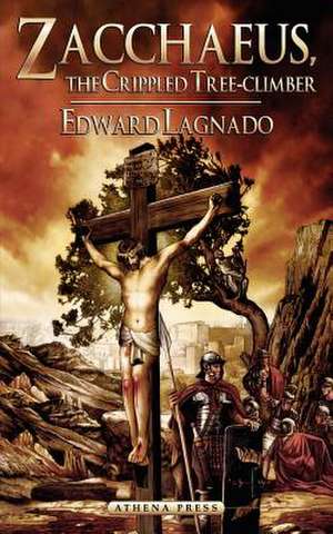 Zacchaeus de Edward Lagnado