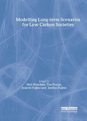 Modelling Long-term Scenarios for Low Carbon Societies de Neil Strachan