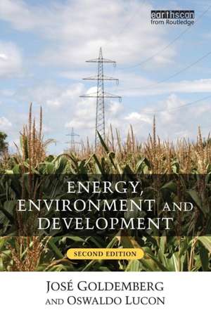 Energy, Environment and Development de Jose Goldemberg