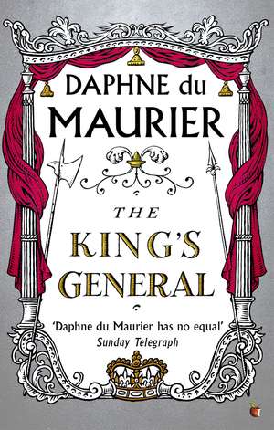 Maurier, D: King's General
