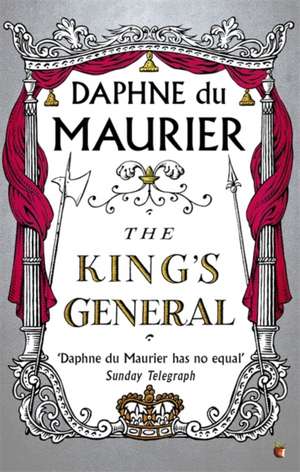 The King's General de Daphne Du Maurier