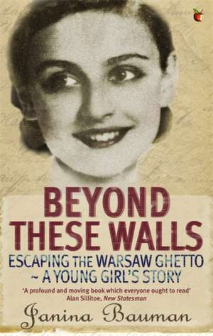 Beyond These Walls de Janina Bauman