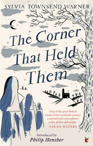 The Corner That Held Them de Sylvia Townsend Warner