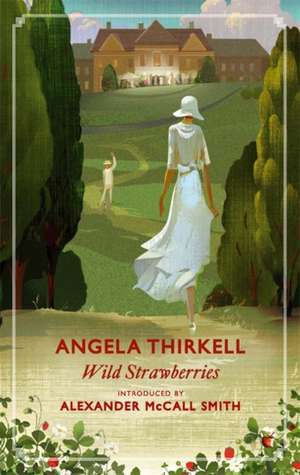 Wild Strawberries de Angela Thirkell